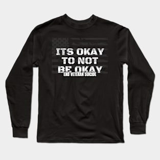 its okay not to be okay Long Sleeve T-Shirt